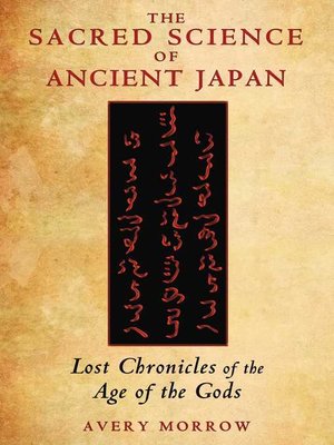 cover image of The Sacred Science of Ancient Japan